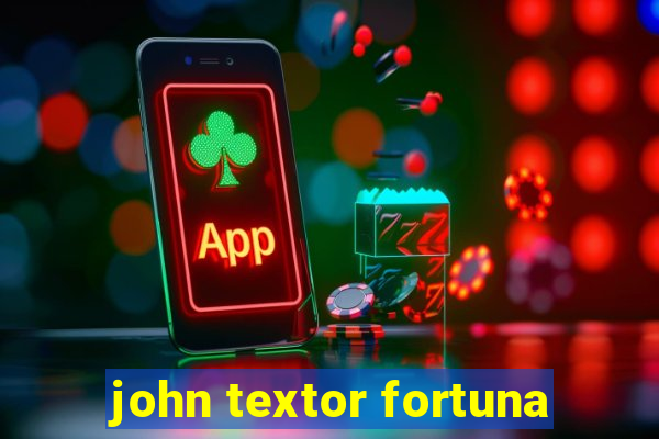 john textor fortuna